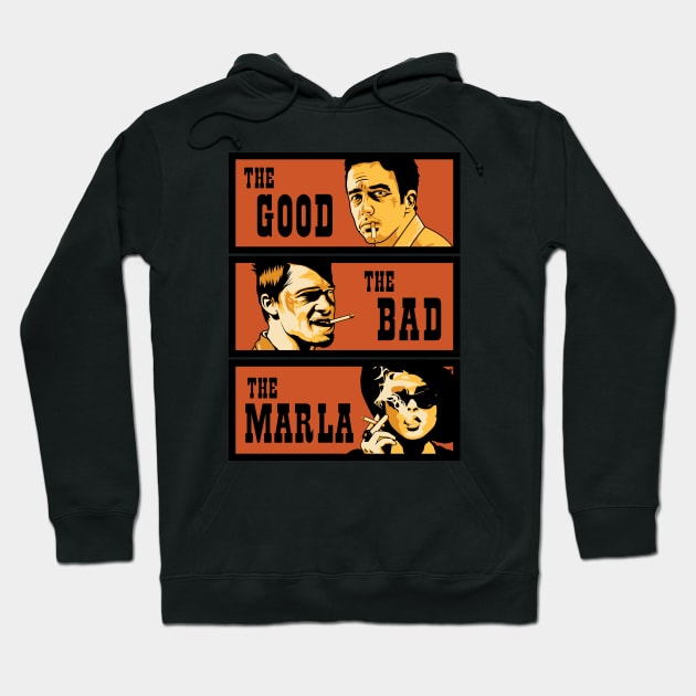 The Good, The Bad and The Marla Hoodie by Woah_Jonny